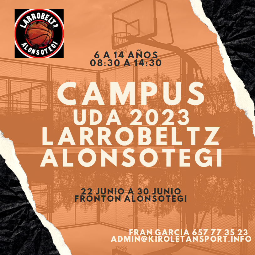Campus Basket Larrobeltz Uda 2023 Ekainak 22 30
