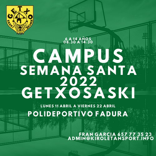 Campus Basket SEMANA SANTA 2022