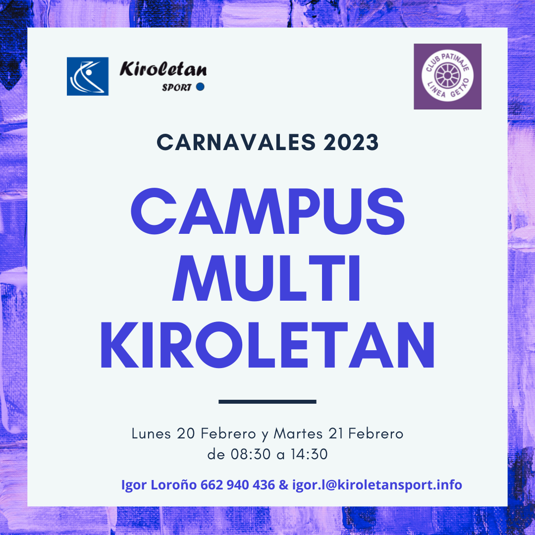 Campus Multikiroletan Carnavales 2023
