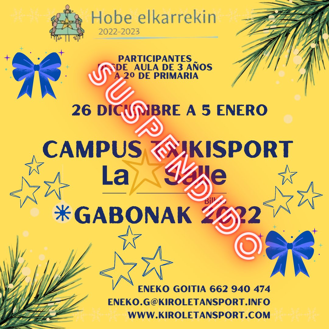 Campus Txikisport Gabonak 2022 SUSPENDIDO